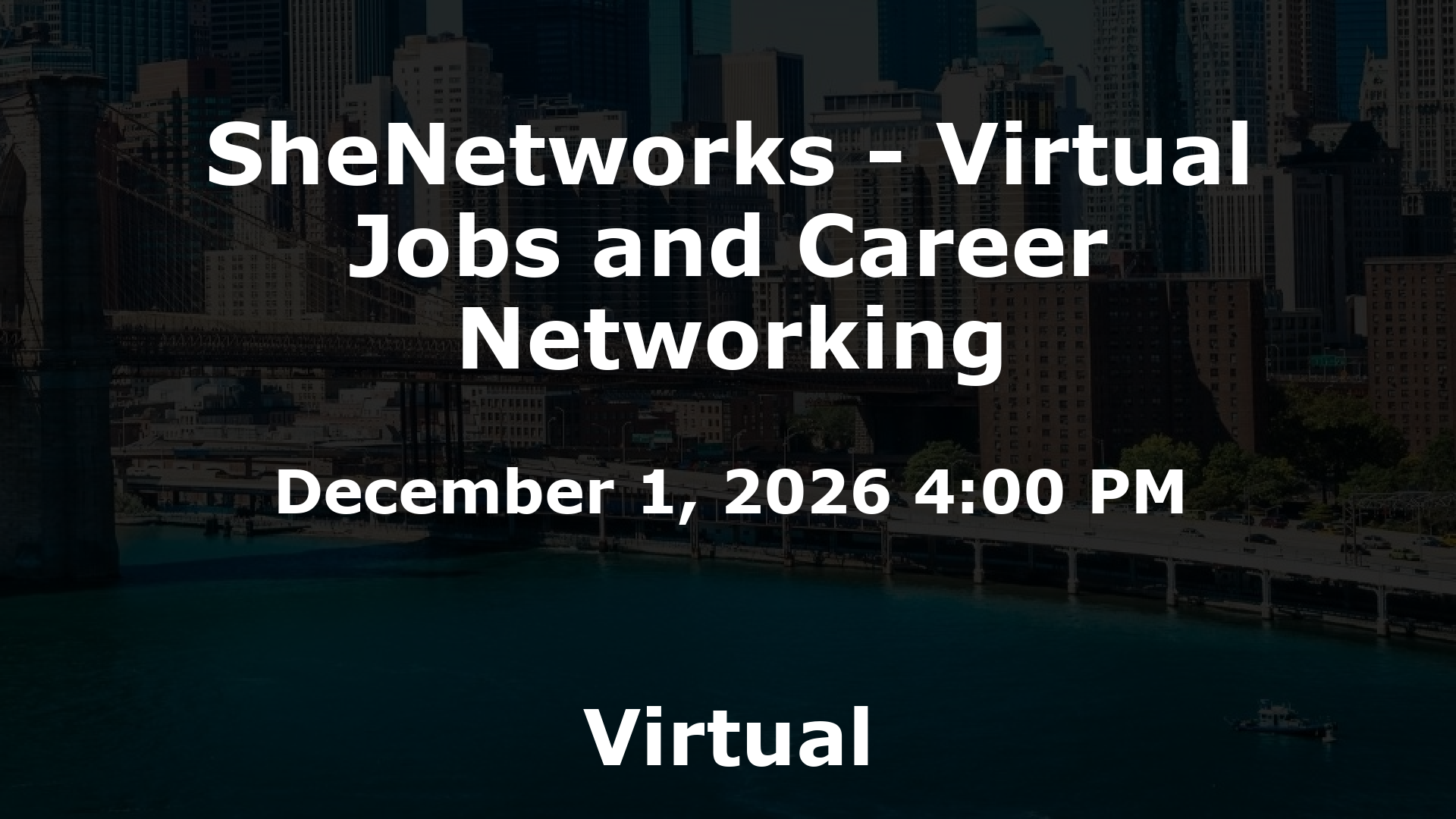SheNetworks - Virtual Jobs and Career Networking event image